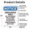 Signmission Employees Only No Customers Are OSHA Notice Sign, Aluminum, 10in W x 14in L, 2PK OS-2PACK-NS-A-1014-V-11997 - alternate 2
